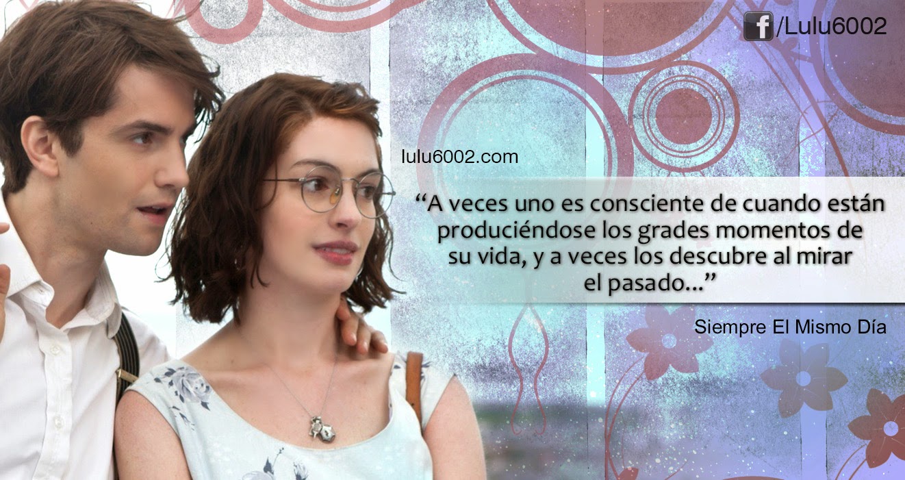 11 frases sobre amor y desamor de "One Day" (Siempre el Mismo día)